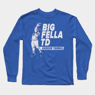 Andrew Thomas Big Fella TD Long Sleeve T-Shirt